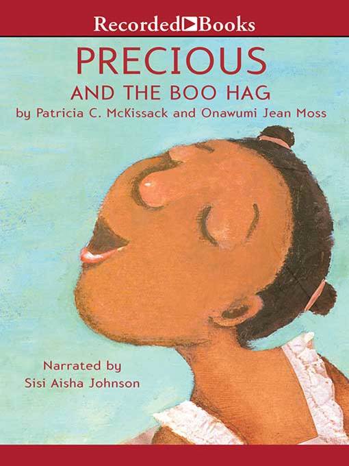 Title details for Precious and the Boo Hag by Patricia McKissack - Available